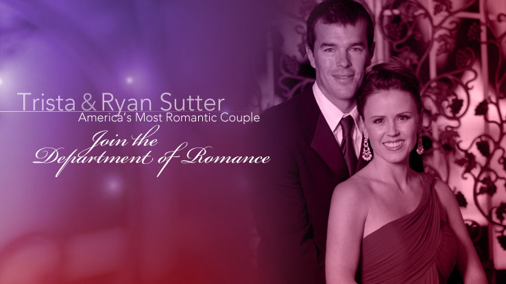 Trista and Ryan Sutter join the Department of Romance