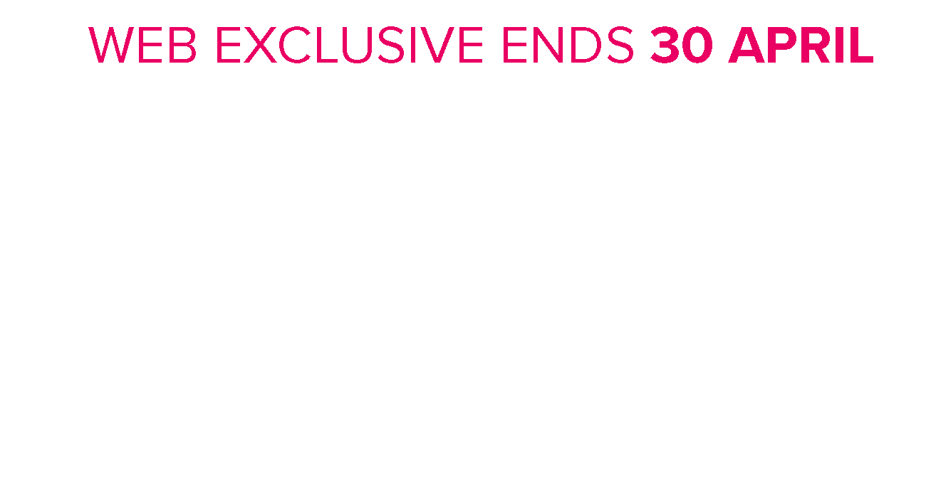 web exclusive ends 30 april - £50pp low deposit**