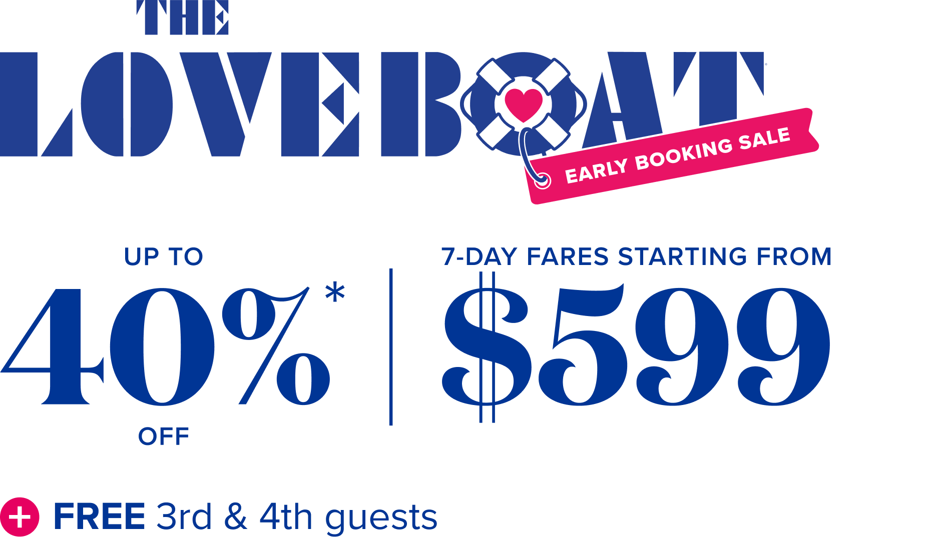 the love boat early booking sale lockup