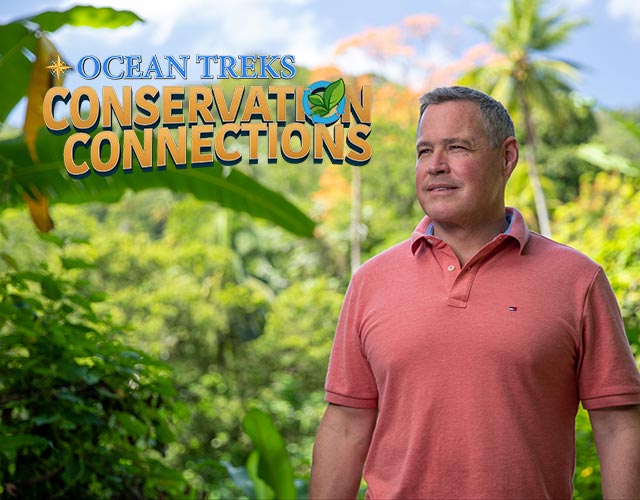 Ocean Treks Conservation Connections. Watch episodes.