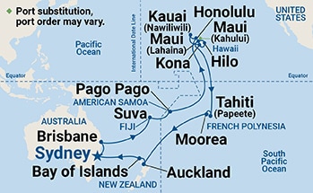 Map shows port stops for Hawaii, Tahiti & South Pacific. For more details, refer to the List of Port Stops table on this page.